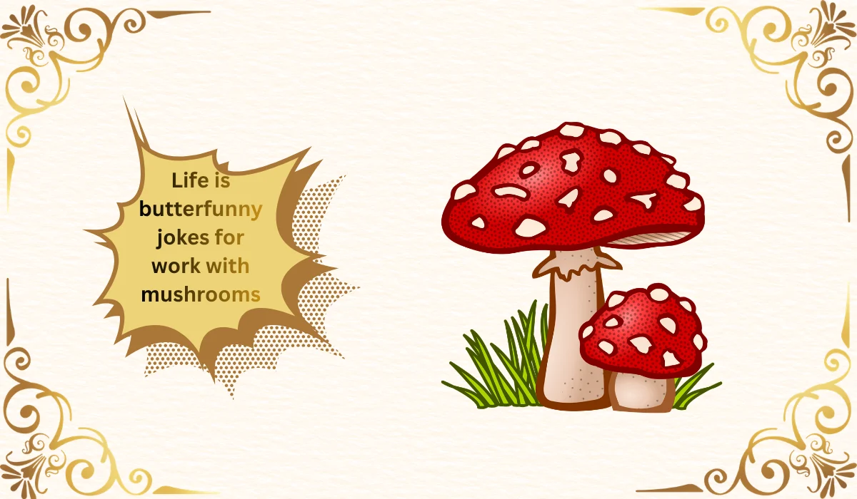 mushroom jokes