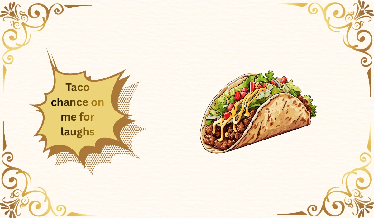taco jokes