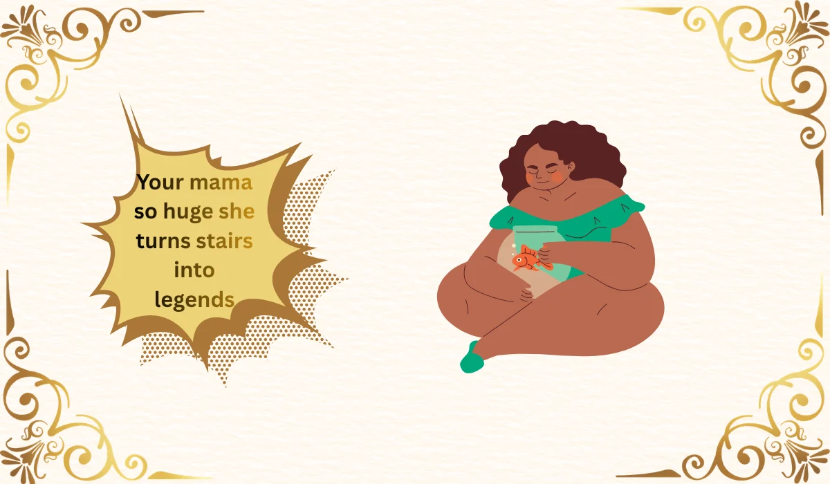 your mama so fat jokes