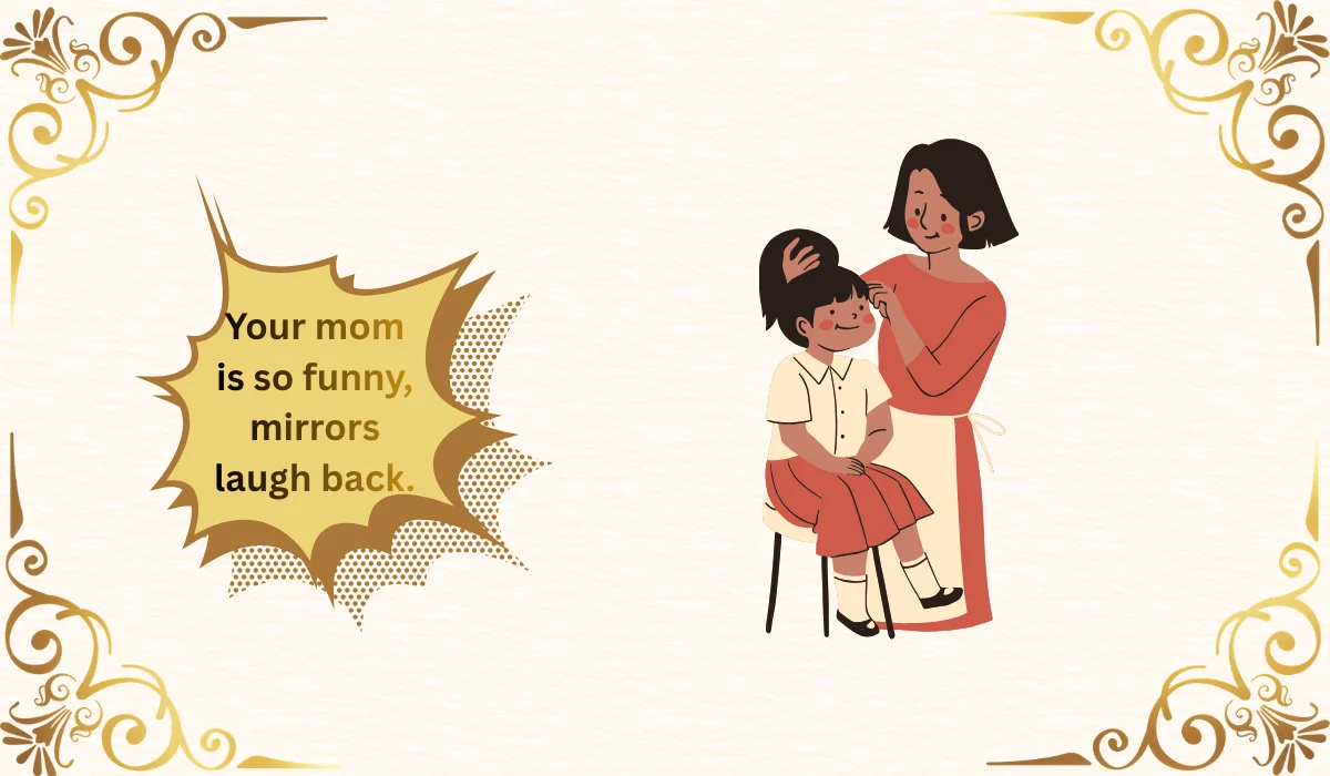 your mom jokes for kids